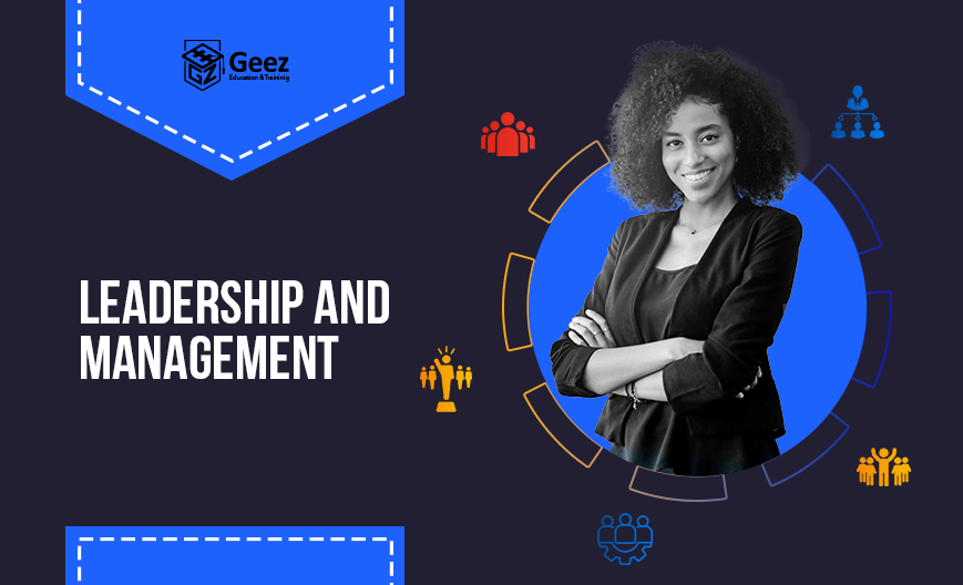 Leadership and Management