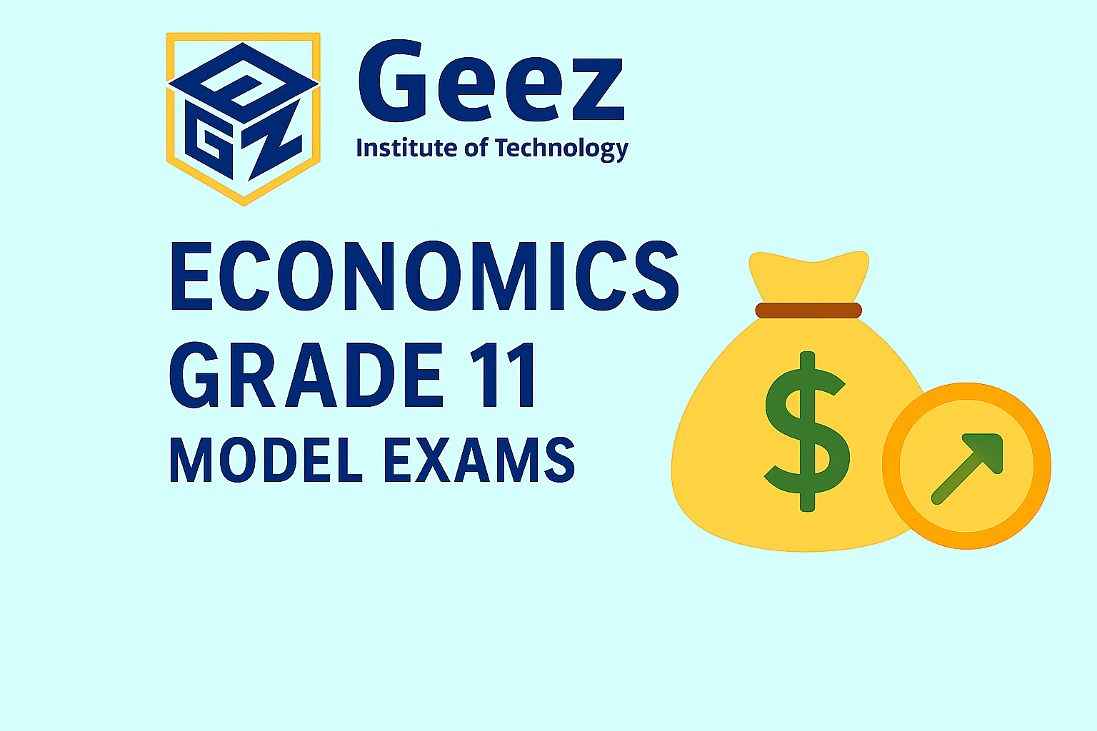 Economics Grade 11 - Model Exams