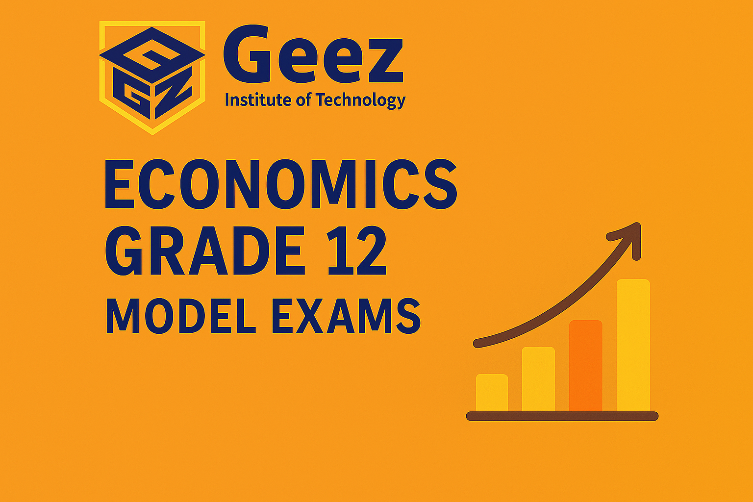 Economics Grade 12 - Model Exams 
