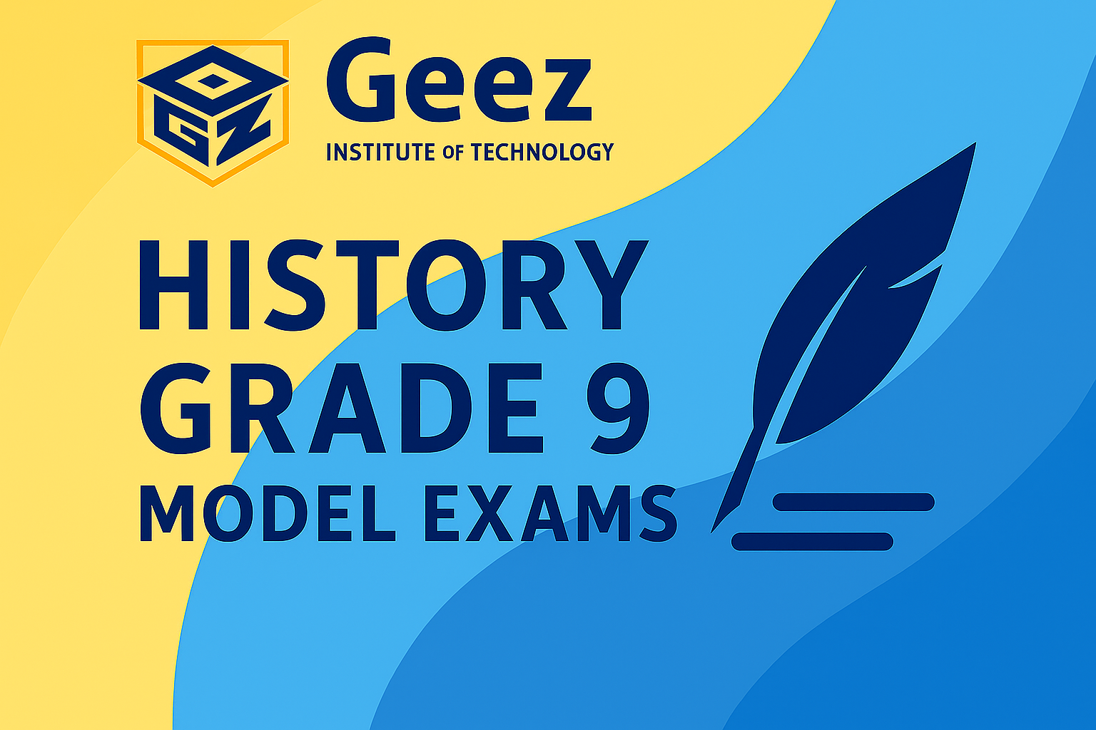 History Grade 9 - Model Exams