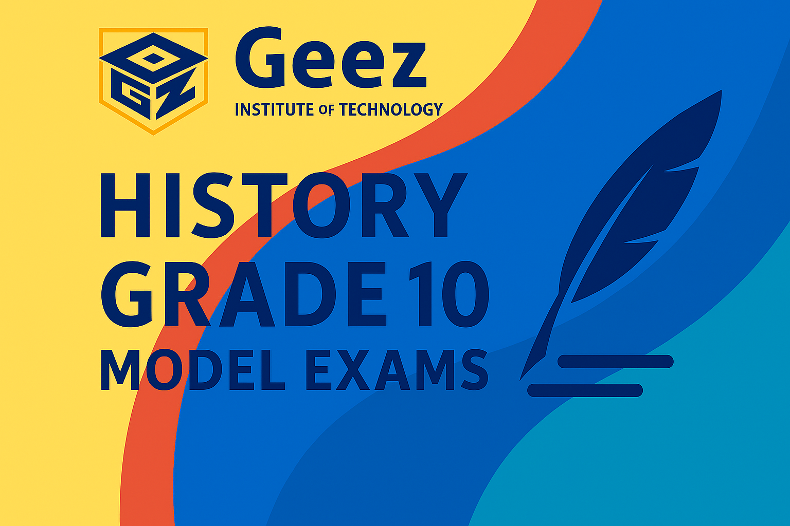 History Grade 10 Model Exams