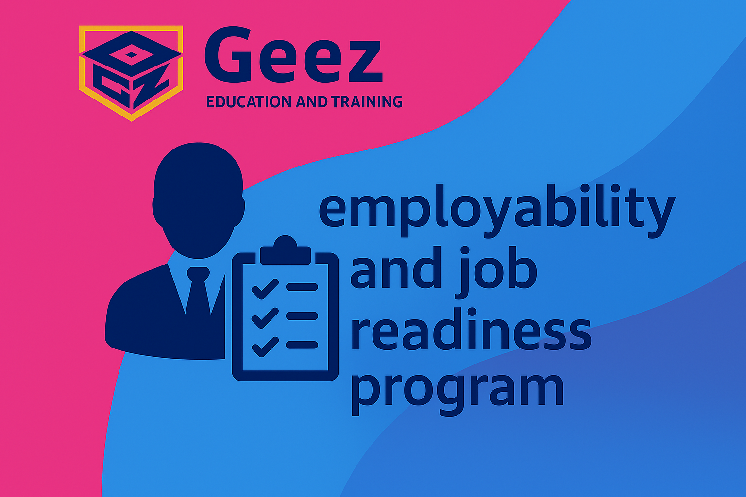 EMPLOYABILITY AND JOB READINESS PROGRAM