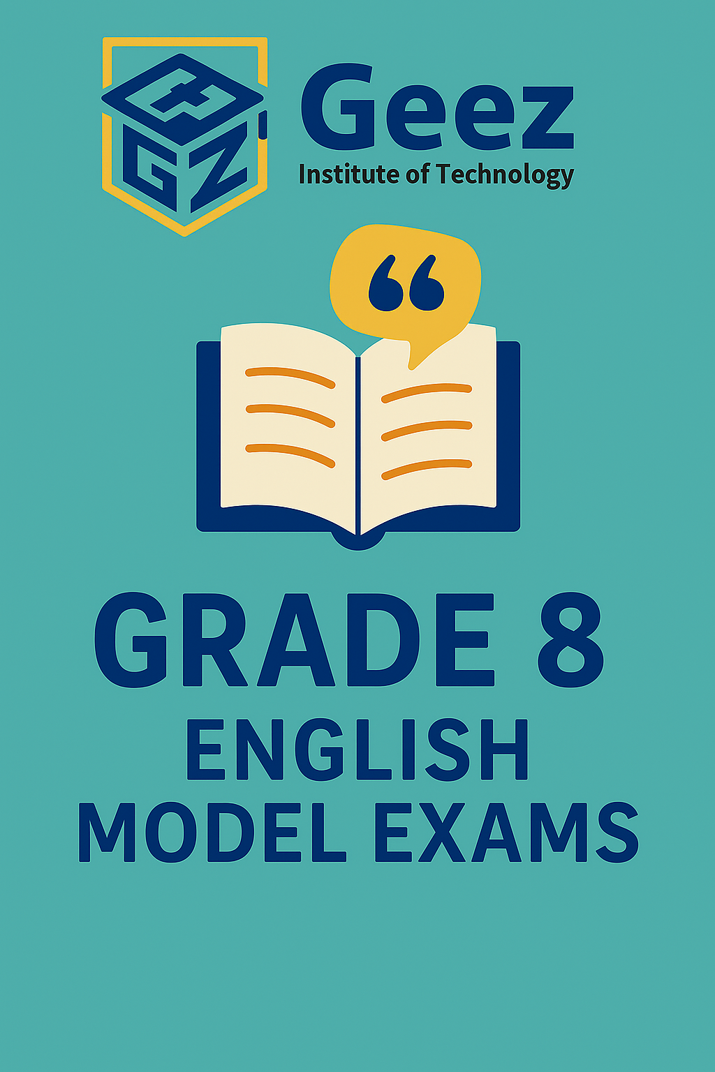 English 8ይ ክፍሊ ሞዴል ፈተና