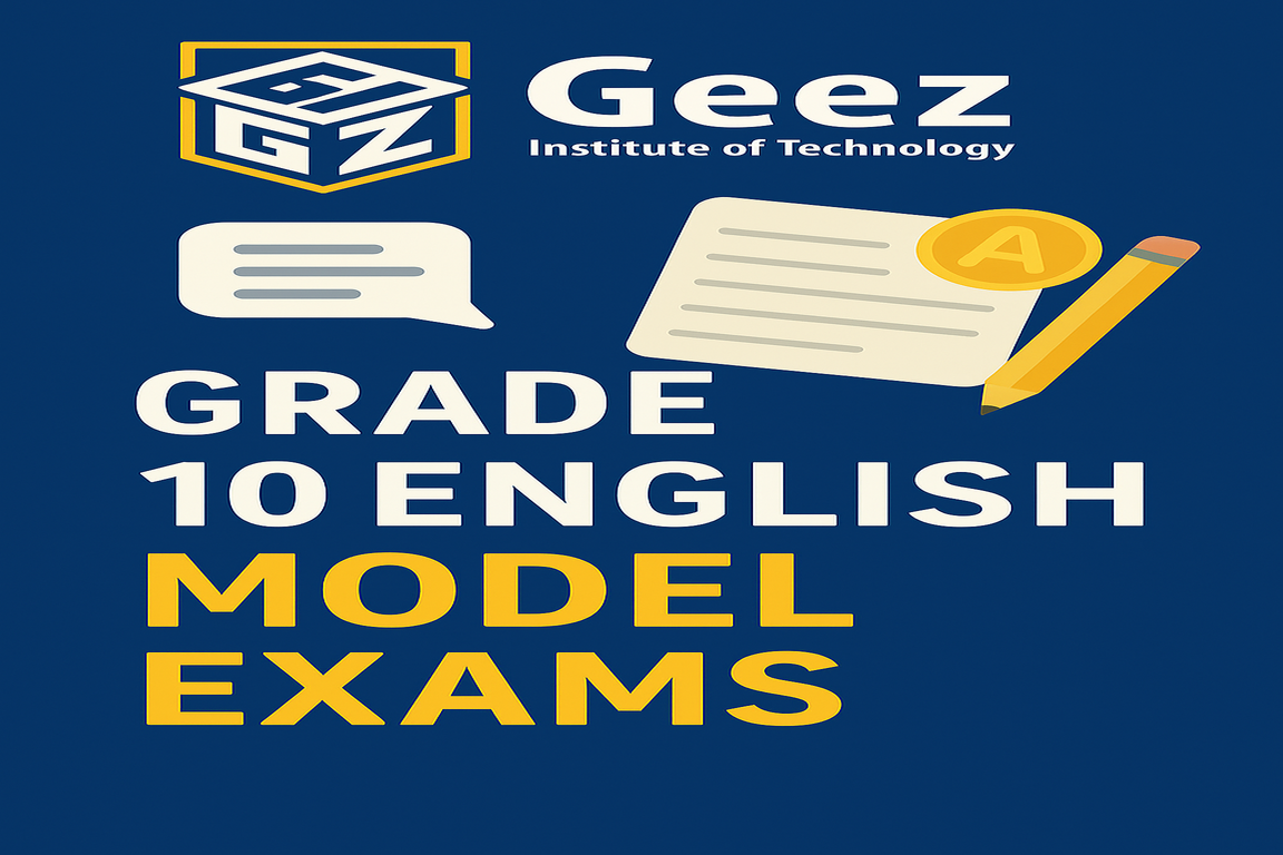 English Grade 10 - Model Exams