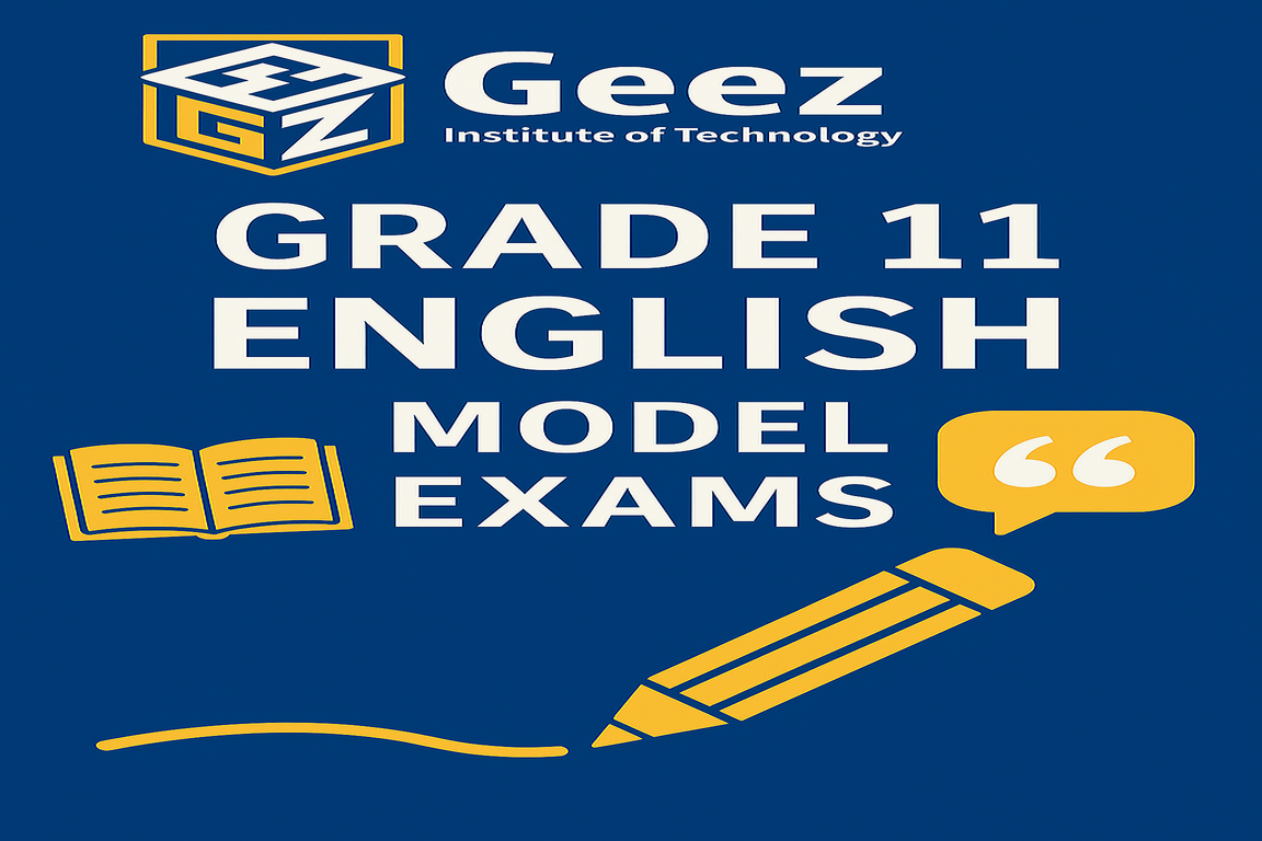 English Grade 11 - Model Exams